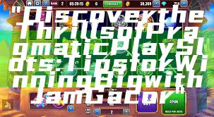 "Discover the Thrills of Pragmatic Play Slots: Tips for Winning Big with Jam Gacor"